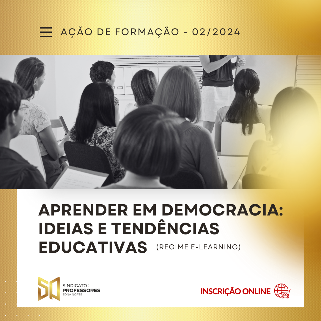 1 - APRENDER EM DEMOCRACIA: IDEIAS E TENDÊNCIAS EDUCATIVAS -  TURMA 3 (Regime E-learning)