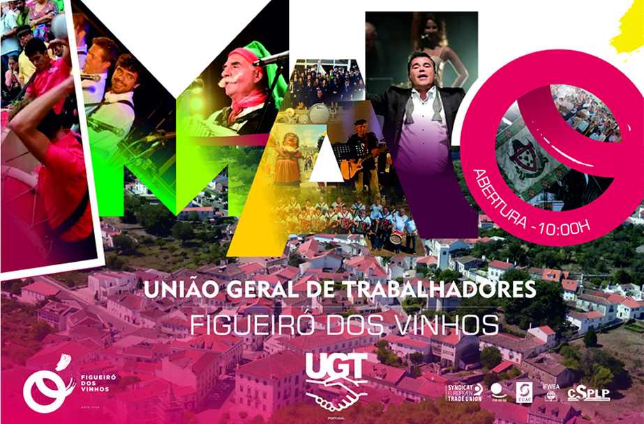 UGT vai comemorar 1.º de Maio de 2018 em Figueiró dos Vinhos 