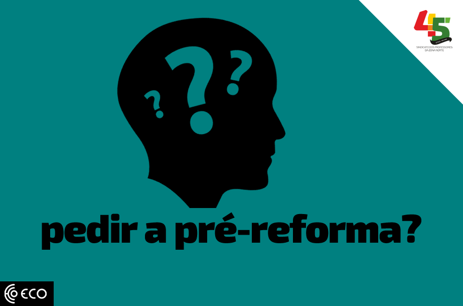 A quem devo pedir a pré-reforma? Governo responde a 19 perguntas