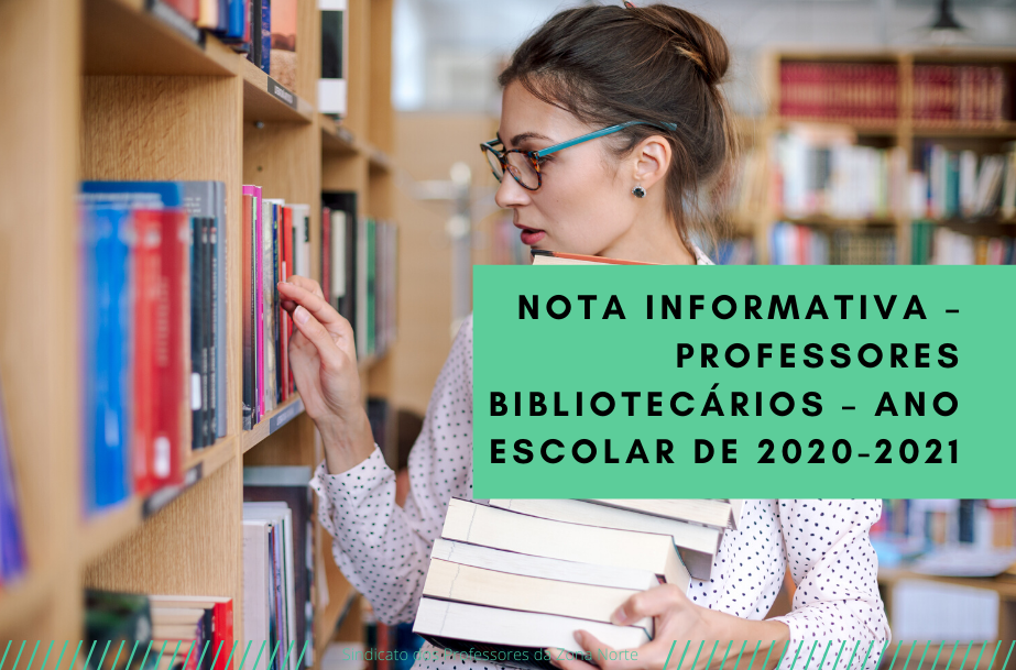 Nota Informativa – Professores Bibliotecários – Ano escolar de 2020-2021