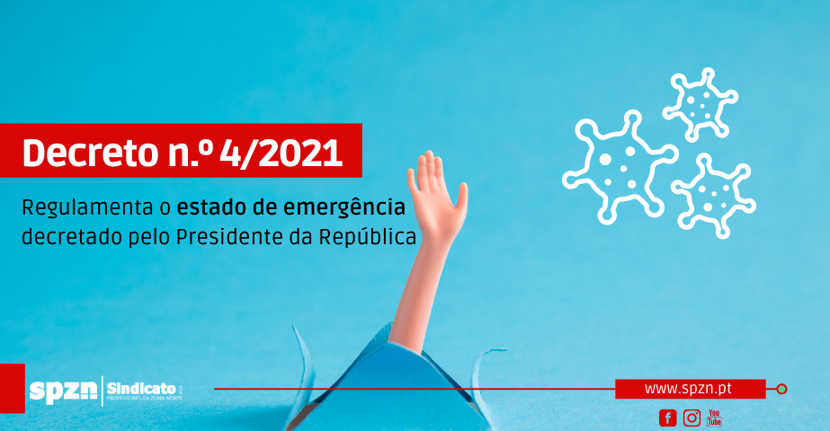 Decreto n.º 4/2021 - Regulamenta o estado de emergência decretado pelo Presidente da República