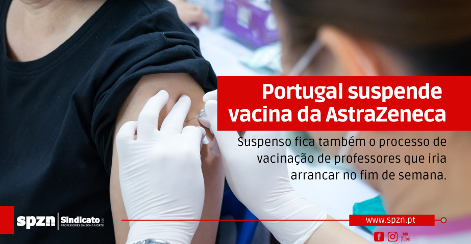 Portugal suspende vacina da AstraZeneca