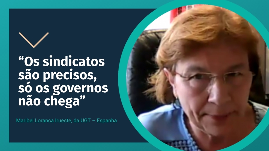 Maribel Loranca Irueste, da UGT – Espanha: “Os sindicatos são precisos, só os governos não chega”