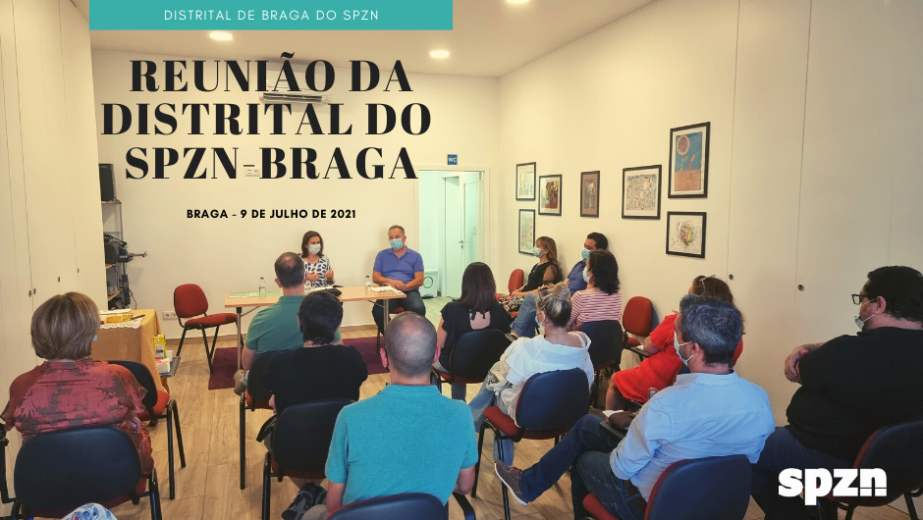 Reunião da Distrital de Braga - SPZN
