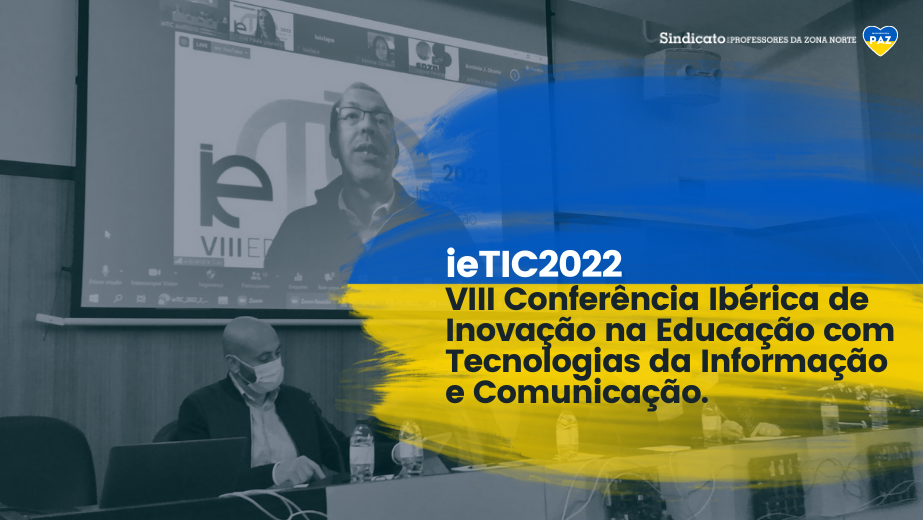VIII Conferência Ibérica de Inovação na Educação com Tecnologias da Informação e Comunicação