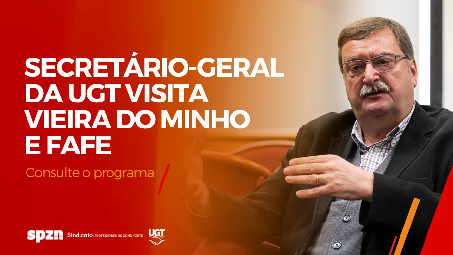 Secretário-Geral da UGT visita Vieira do Minho e Fafe