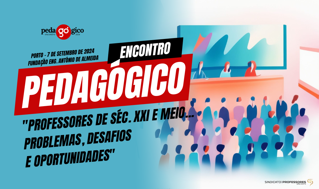 Encontro PedaGÓgico 2024 decorre no dia 7 de setembro: Participe!