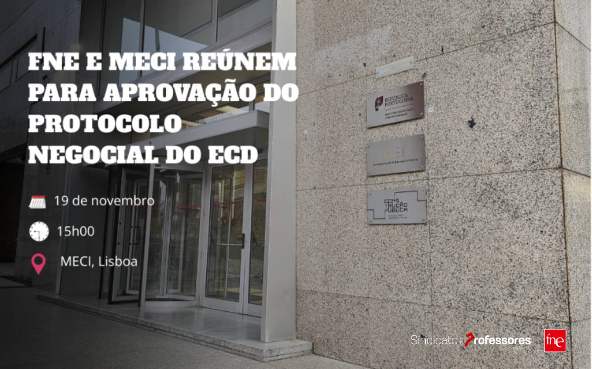 FNE e MECI reúnem para aprovação do protocolo negocial do ECD