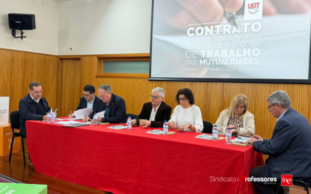 FNE/FSUGT e Mutualidades assinaram acordo de revisão do CCT