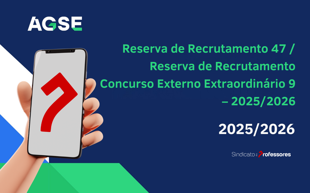 Reserva de Recrutamento 47 / Reserva de Recrutamento Concurso Externo Extraordinário 9 – 2025/2026