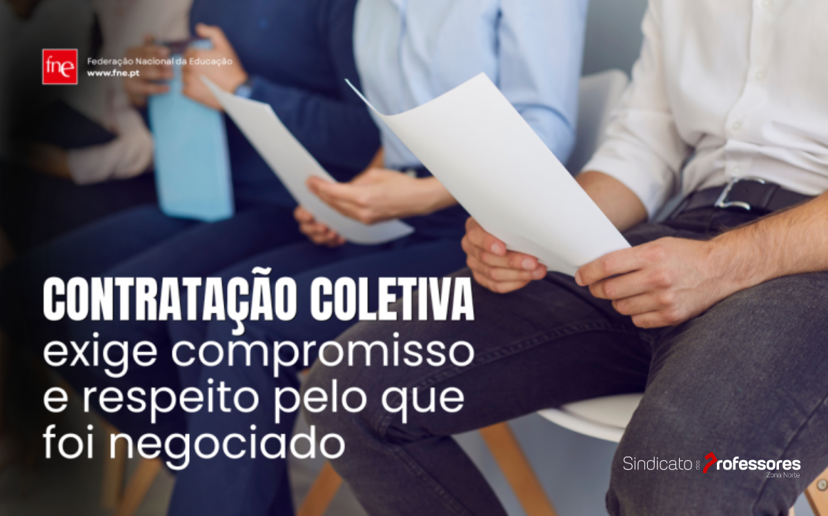 Contratação coletiva exige compromisso e respeito pelo que foi negociado