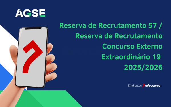 Reserva de Recrutamento 57 / Reserva de Recrutamento Concurso Externo Extraordinário 19 – 2025/2026