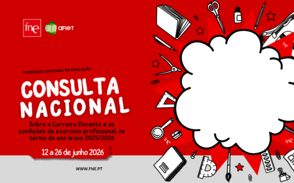 Aberta a Consulta Nacional FNE sobre a carreira docente e as condições de exercício profissional, no termo do ano letivo 2025/2026